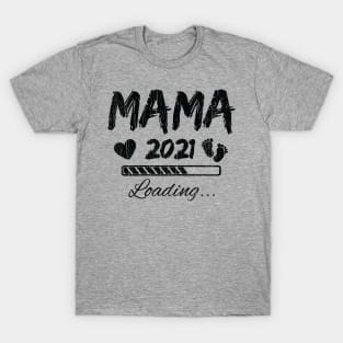 Mama 2021 Loading... // Black T-Shirt